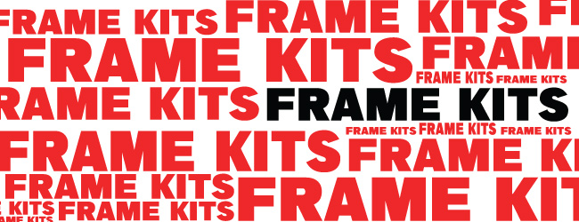 Frame Kit